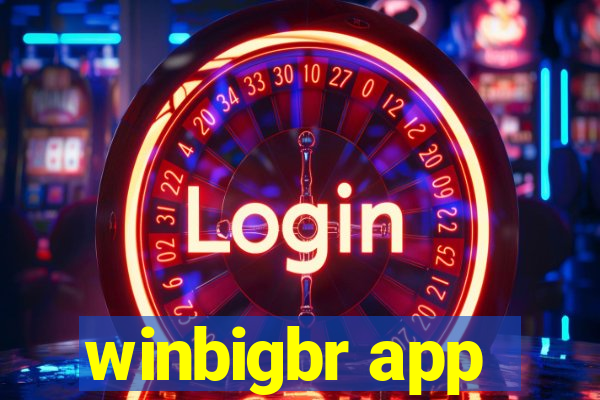 winbigbr app